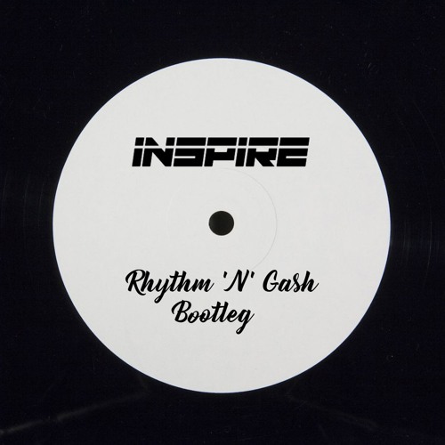 Rebound X - Rhythm N Gash (Inspire Bootleg)(Free Download)