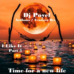 I like it part 5 (Time for New Life)