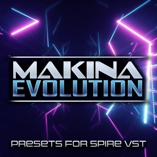 Infinite Makina Evolution for Spire VST