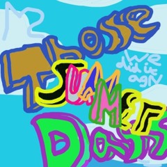 M__ZIME - Those Summer Days ('12 & '14)