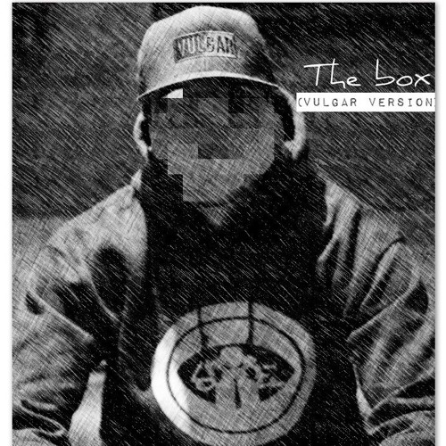 The Box (Vulgar Version)