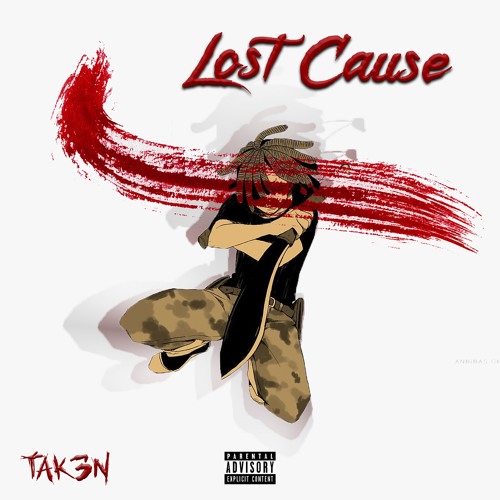 Tak3n - Lost Cause #SoundCloudRadio