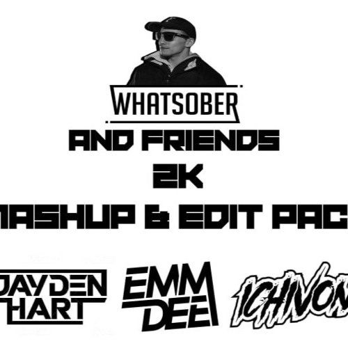Whatsober & Friends 2k Followers Edit Pack