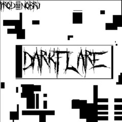 DARKFLARE /// PROSTITUTA - LAFLAREPAZZIA (PROD. NOBRU)