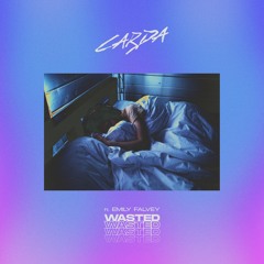 Wasted feat. Emily Falvey