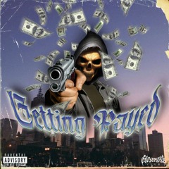GETTING PAYED