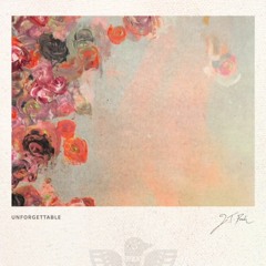 JT Roach - Unforgettable