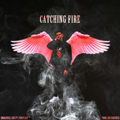 Catching Fire (feat. FXNCYJAY)