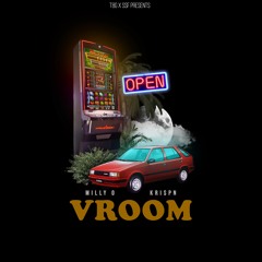 KRI$PN - "VROOM!" Feat.MILLY O (Prod.BlackMayo)