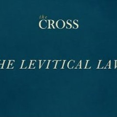 The Cross - The Levitical Laws - Miki Hardy
