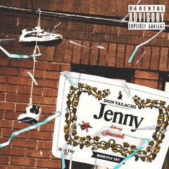 Don Valachi X Smaccaveli - Jenny Prod. By Devsocold