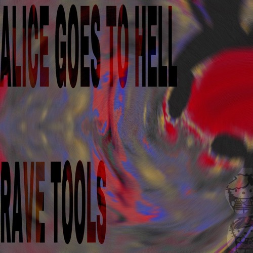Alice Gas Andrew Goes To Hell Mix Hype