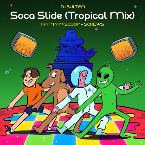 SocaSlide - Tropical Mix feat FatMan Scoop & Screws