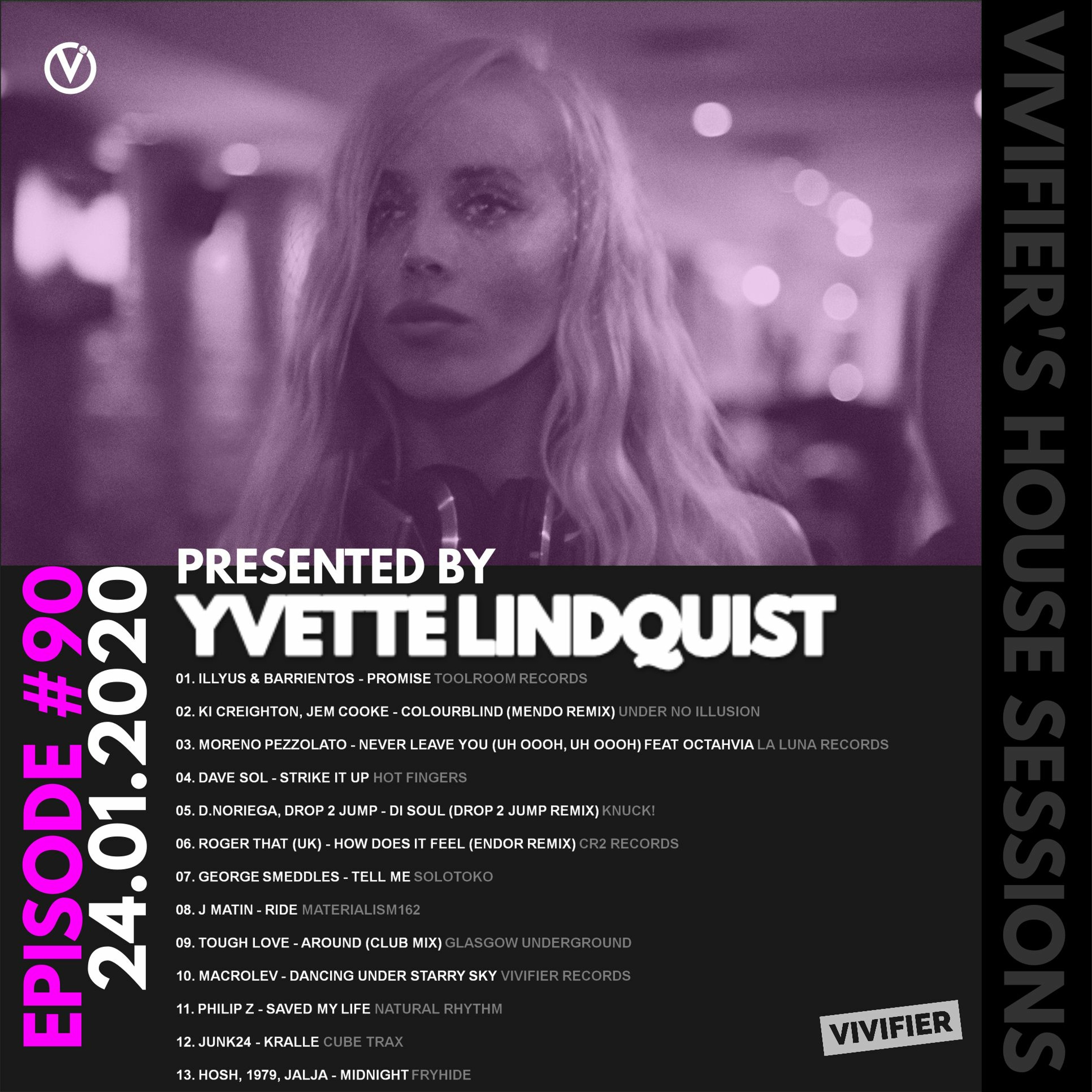 Vivifier's House Sessions [Episode #90] Presented by Yvette Lindquist 24.01.20 episode artwork