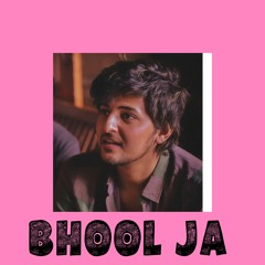 Darshan Raval - Bhool Ja (New Song 2020)