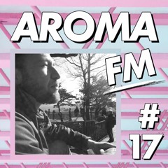 AROMA FM #17 - Duktus