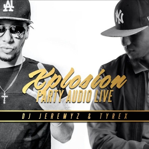 Dj Jeremyz And Tyrex-Juggle Live-Party Xplosion-June-2016- #JEREMYZPONGAELMIX WETHEBADDESTTHING