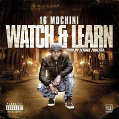 Watch & Learn (produced by LeTona Tobetsa)