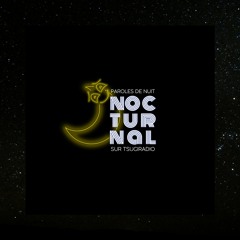 Nocturnal #1 : Première fois, l'émission de nuit de Jean & Thibaud