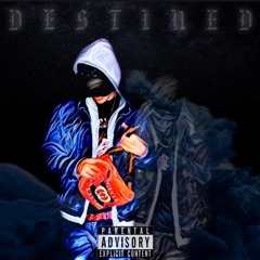 DESTINED