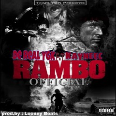 Rambo feat Kayneec ( prod.by : Looney Beats )