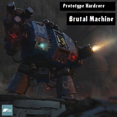 Brutal Machine