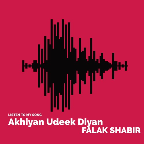 Falak Shabir - Akhiyan Udeek Diyan | New Song 2020 | Falak Records Music
