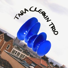 Tara Clerkin Trio - In The Room