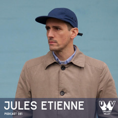 UV Podcast 081 - Jules Etienne