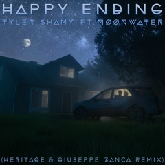 Tyler Shamy ft. MØØNWATER - Happy Ending (HERITAGE & Giuseppe Zanca Remix)
