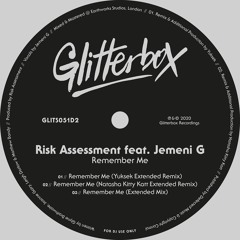 Risk Assessment Featuring Jemeni G 'Remember Me' (Natasha Kitty Katt Remix)