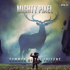 Mighty Pixel - Summon of the Fallens