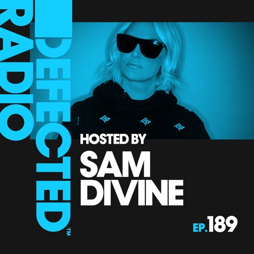 Defected Radio Show presented by Sam Divine 24.01.20
