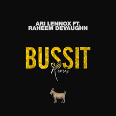 Bussit (ft. Ari Lennox)