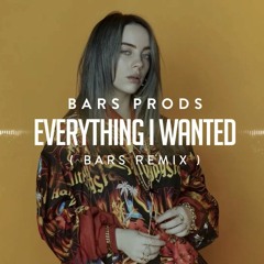 Billie Eilish - everything i wanted (Bars Remix)