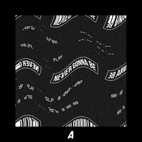 Albzzy - Never Gonna Be