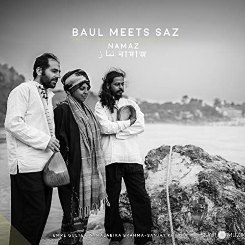 Baul Meets Saz - Hridoy