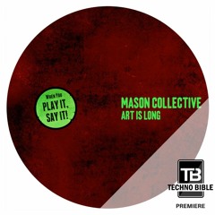 TB Premiere: Mason Collective - That's Gas [Play It Say It]