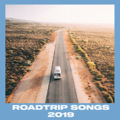 Roadtrip Music 2020 - Roadtrip Singalong - Driving Music - Road Trip Music - Roadtrip 2020