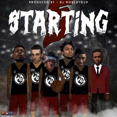 Startin 5 - Ft. MG Danny x Turk Recklezz x Jungle Gambino x TTG Hothead