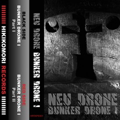 Bunker Drone I Part I
