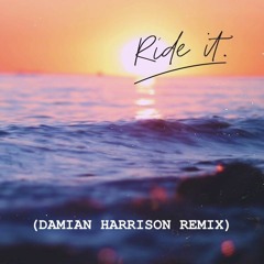 Regard - Ride It (Damian Harrison Remix)