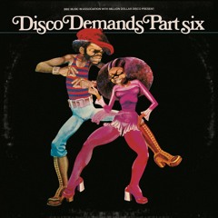 Disco Demands Part Six sampler