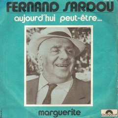 Aujourd'hui peut-être (Fernand Sardou Cover)