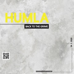 Humla _ Back To The Grime