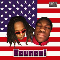 BOUNCE [PROD. ZAYE]