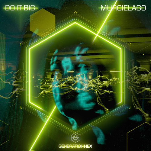 Do It Big - Murcielago