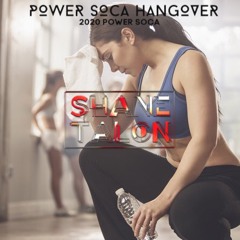 POWER SOCA HANGOVER (January 2020)
