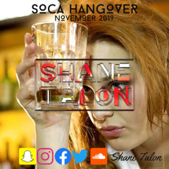 SOCA HANGOVER (November 2019)