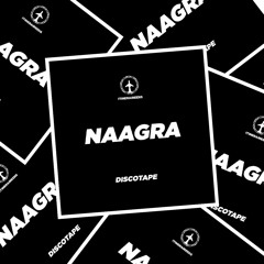 Naagra - Discotapes